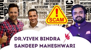 Dr Vivek Bindra Vs Sandeep Maheshwari  Stop Scam Business  IBC Scam  Anurag Dangi [upl. by Abibah]