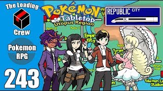 Pokemon Tabletop Adventures  Utopus Region  Episode 243 cross country trek [upl. by Gudren]