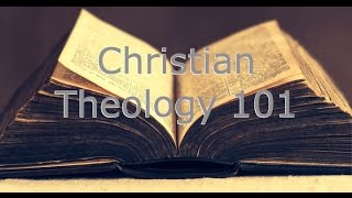 What Is Theology  Christian Theology 101 [upl. by Emlen934]