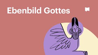 Das Ebenbild Gottes [upl. by Lanor]