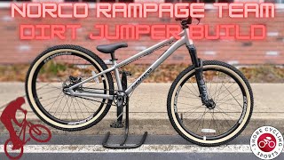 Lets Build a DIRT JUMPER FT Norco Rampage Team [upl. by Hadsall]