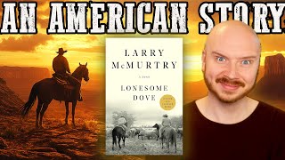 Why Lonesome Dove Is The BEST BOOK Ive read in 2024 [upl. by Neb777]