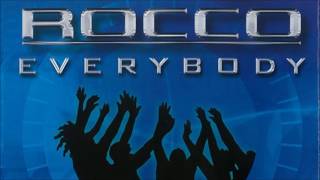 Rocco  Everybody Klubbingman Rmx Edit 2001 [upl. by Nywled]