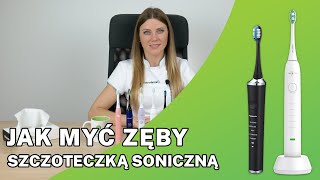 Jak myć zęby szczoteczką soniczną🧐 [upl. by Maier]