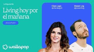 Lo Siguiente  Planeta A con Clara Lago y Jósean Log [upl. by Secunda]