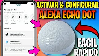 Como Activar y Configurar ALEXA ECHO DOT 5ta generación CORRECTAMENTE [upl. by Liuka45]