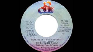 THE DeFRANCO FAMILY  Heartbeat It’s a Love beat 1973 [upl. by Norvin]