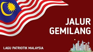 Jalur Gemilang  Lagu Patriotik Malaysia [upl. by Mal99]