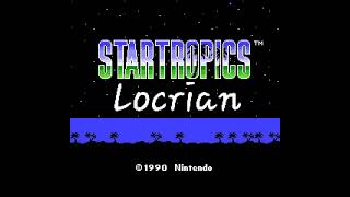 StarTropics  Title Locrian [upl. by Gnak]