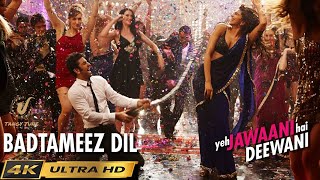 Badtameez Dil Yeh Jawaani Hai Deewani 4K UltraHD Song  Ranbir Kapoor  Deepika Padukone [upl. by Assirrak]