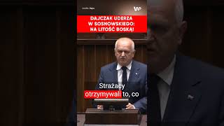 Dajczak uderza w Sosnowskiego z mównicy quotO czym pan mówi Na litość Boskąquot [upl. by Cherilyn569]