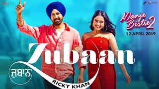 Zubaan – Ricky Khan  Gippy Grewal  Simi Chahal  Jay K  Manje Bistre 2  New Punjabi Songs 2019 [upl. by Notkcorb]