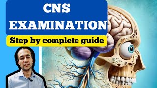 CNS EXAMINATION  A complete guide of motor sensory cranial nerve and cerebellar system [upl. by Biegel]