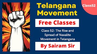 Telangana Movement Free Class 52 The Rise and Spread of Naxalite Movement in Telangana [upl. by Jezebel]