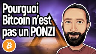 ❓Pourquoi Bitcoin n’est pas un PONZI [upl. by Nylzor]