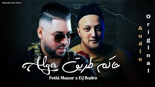 Fathi Manar × Dj Badro  Hakem Trig Alger  Type Beat Pop Rai  2024 [upl. by Aloisius]