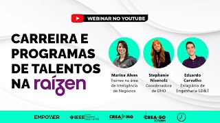 Carreira e Programas de Talentos  Webinar com a Raízen [upl. by Cud]