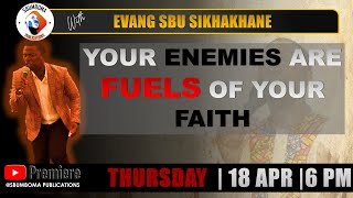 YOUR ENEMIES ARE FUELS OF YOUR FAITH  Evang Sbu Sikhakhane  Cottonland Restoration Centre [upl. by Aisirtap]