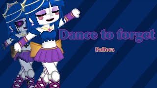 Dance to forget balloraLazy thumbnail [upl. by Nosauq]