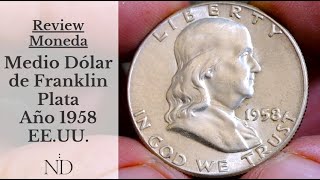 Review Moneda Medio Dólar Franklin de Plata 1958 – EEUU  USA SILVER COIN KM199 Video0020 [upl. by Ecirad460]