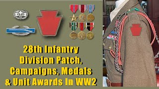 28th quotKeystonequot Infantry Division WW2 quotThe Bloody Bucket quot Veterans Medals and Awards Displays [upl. by Jacoba]