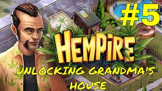 HEMPIRE WEED GROWING GAME  UNLOCKING GRANDMAS HOUSE  PART 5  GAMEPLAY  iOSAndroid [upl. by Panaggio]