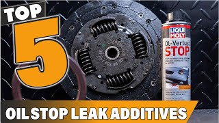 Top 5 Best Oil Stop Leak Additives in 2024  Detailed Reviews amp Buyers Guide [upl. by Esinet565]