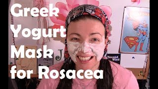 Greek Yogurt Mask for Rosacea  Story Time About Sun Poisoning Not Sponsored  Rosy JulieBC [upl. by Meerek]