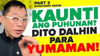 May Kaunting Puhunan  Ito Gayahin Para Yumaman PART 2 OF INVESTMENT SERIES [upl. by Bremble830]