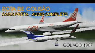 Caixa preta completo  Caixa preta do voo GOL 1907 entre o legacy [upl. by Stoddart654]