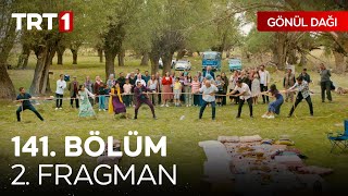 Gönül Dağı 141 Bölüm 2 Fragmanı  quotDillere destan bir piknik yapmaya hazır mıyızquot GonulDagiTRT [upl. by Ariad]