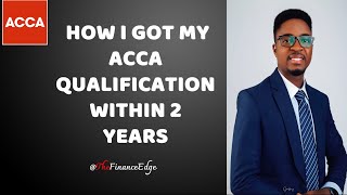 HOW I PASSED MY ACCA EXAMS IN 2 YEARS  ACCA JOURNEY [upl. by Elcin]