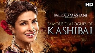 Famous Dialogues Of Kashibai  Bajirao Mastani  Priyanka Chopra [upl. by Anaeirb890]