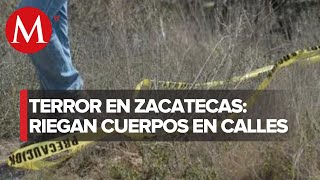 En Zacatecas esparcen cuerpos mutilados por calles del municipio Monte Escobedo [upl. by Annoval]