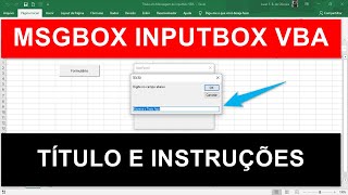 Como Utilizar MsgBox INPUTBOX Excel VBA Colocar Texto Título e Instrução [upl. by Parsifal]