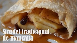 STRUDEL DE MANZANA RECETA TRACIONAL [upl. by Jules]