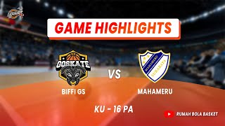 BIFFI GS VS MAHAMERU GAME HIGHLIGHT  KU 16 PA  FFS LEAGUE 2024  24 NOVEMBER  GAME 06 [upl. by Nykal]