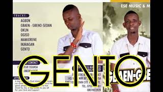 GENTO BY OMOREGIE EGUASA  LATEST AUDIO MIX  2023 [upl. by Ewart]