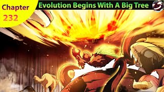 Evolution Begins With a Big Tree Chapter 232 [upl. by Freddy601]