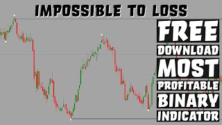 Impossible To Loss  Most Profitable Binary Trading MT4 Indicator  Free Download 🔥🔥🔥 [upl. by Sabas]