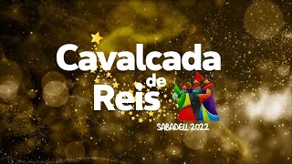 Cavalcada de Reis de Sabadell 2022 [upl. by Acinyt]