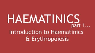 Haematinics Part1  Introduction to Haematinics amp Erythropoiesis  Dr Shikha Parmar [upl. by Cogen549]