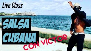 60 Min Cuban Salsa Dancing For Beginners PART 2  Salsa Cubana Baile Solo  Victor Gonzalez [upl. by Repinuj]