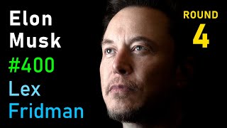 Elon Musk War AI Aliens Politics Physics Video Games and Humanity  Lex Fridman Podcast 400 [upl. by Arihat]