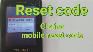 All chaina keypad mobile reset codechaina keypad mobile factory reset code Sk rajib [upl. by Inavoy]