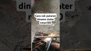 Cara cek dinamo stater NMAX 150shortvideo [upl. by Anne]