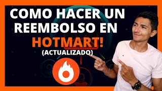 como Pedir un REEMBOLSO en Hotmart 2023 🤑  preguntas frecuentes  Marketing de afiliados 🔥 [upl. by Gregory]