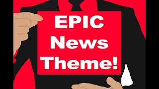 Epic Suspenseful News Theme Music  Royalty Free Download [upl. by Ethe190]