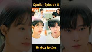 Spoiler Episode 8 No Gain No Love  Terjebak Dalam Kecanggungan shinminah kimyoungdae [upl. by Harden564]