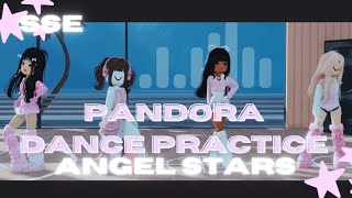 Angel Stars Pandora dance practice  RH dance studio [upl. by Dloraj]